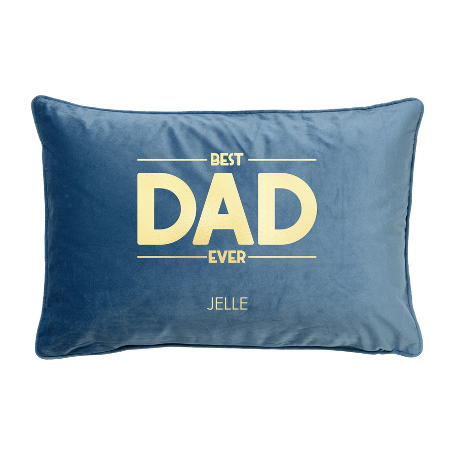 "Best Dad Ever ...." kussen Blauw - Cravity